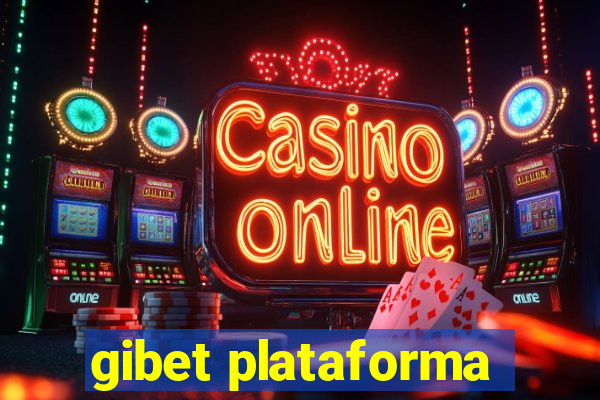 gibet plataforma